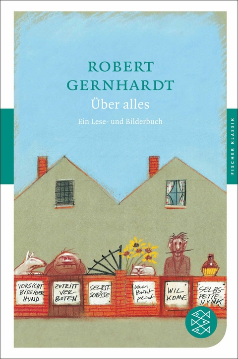 Über alles - Robert Gernhardt