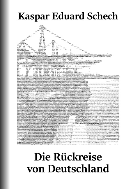 Die Rückreise von Deutschland - Kaspar Eduard Schech