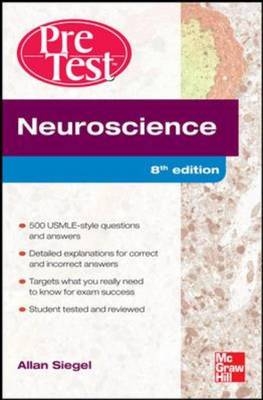 Neuroscience Pretest Self-Assessment and Review, 8th Edition -  Allan Siegel