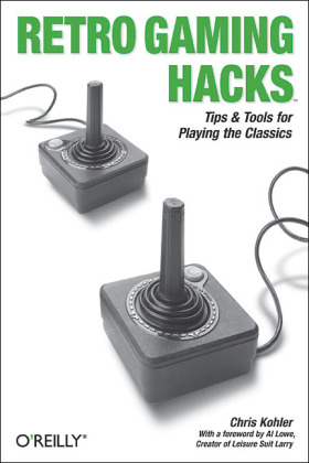 Retro Gaming Hacks -  Chris Kohler