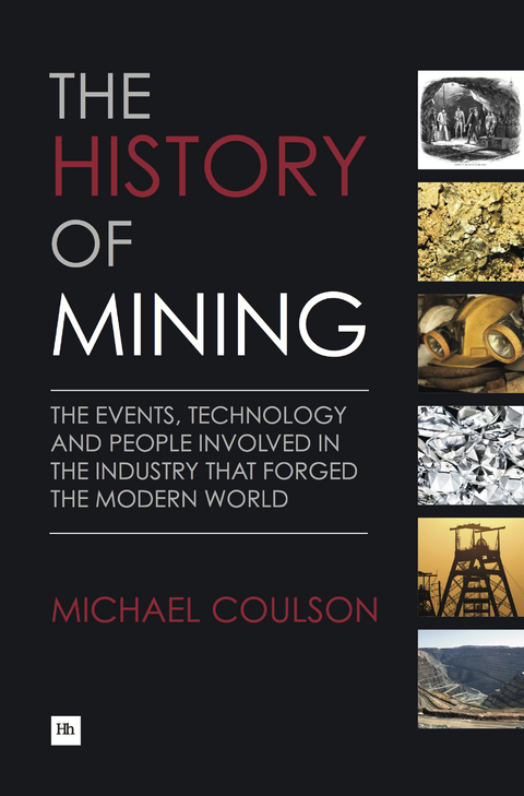 The History of Mining - Michael Coulson