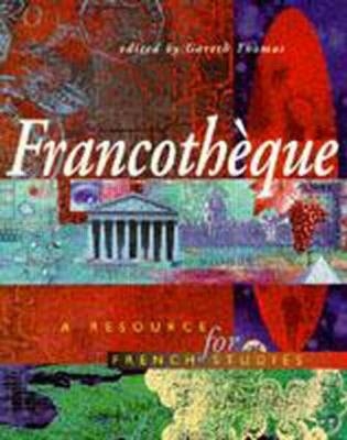 Francotheque: A resource for French studies - 