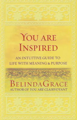 You Are Inspired -  BelindaGrace