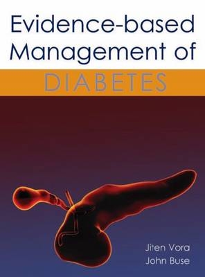 Evidence-based Management of Diabetes -  Jiten Vora