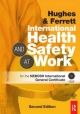 International Health and Safety at Work - Phil Hughes;  Ed Ferrett