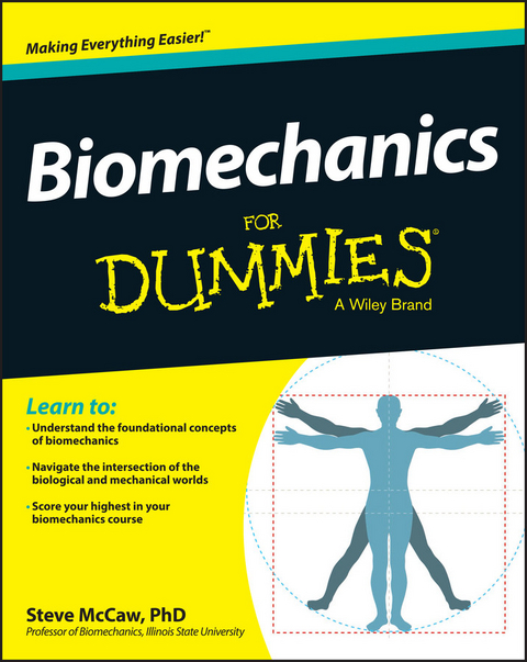 Biomechanics For Dummies -  Steve McCaw