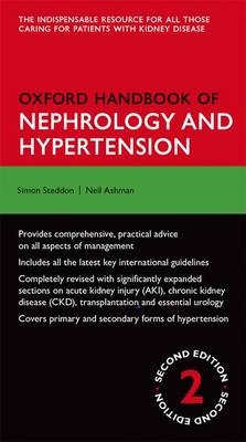 Oxford Handbook of Nephrology and Hypertension -  Neil Ashman,  Alistair Chesser,  John Cunningham,  Simon Steddon