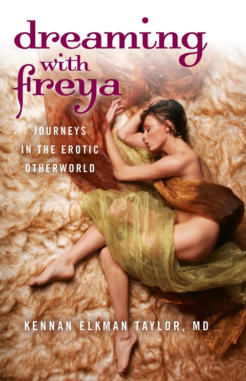 Dreaming with Freya -  Kennan Elkman Taylor