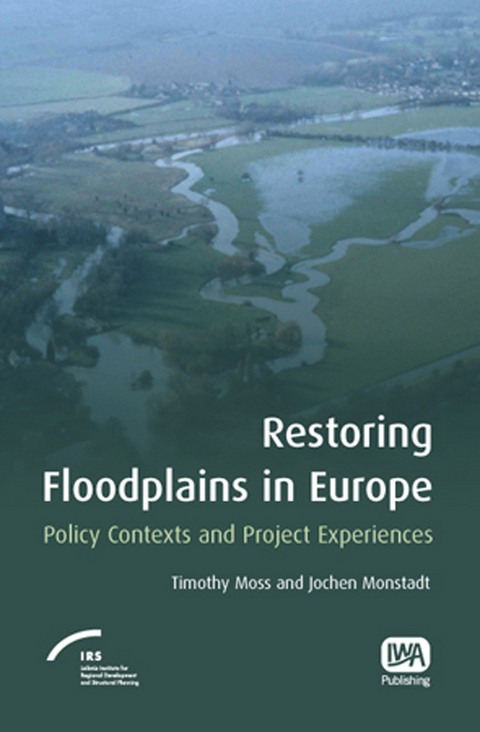 Restoring Floodplains in Europe - 