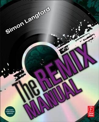 The Remix Manual -  Simon Langford