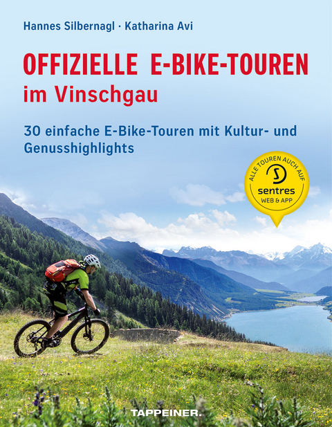 Offizielle E-Bike-Touren im Vinschgau - Hannes Silbernagl, Katharina Avi