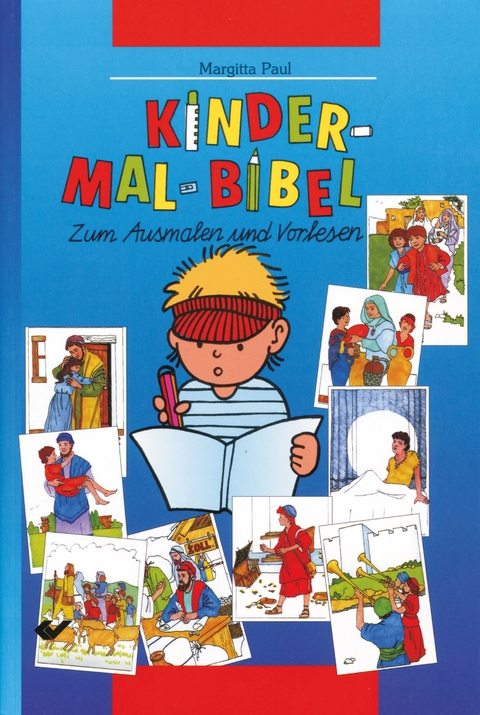 Kinder-Mal-Bibel - Margitta Paul