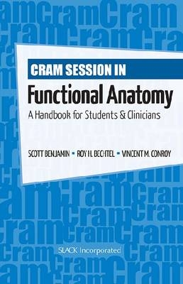 Cram Session in Functional Anatomy - 