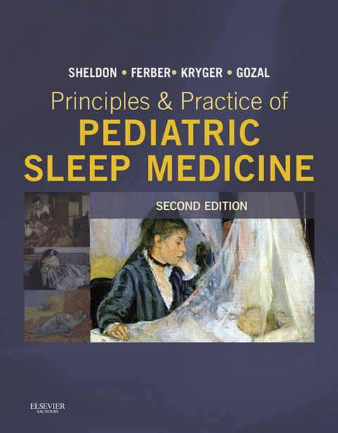 Principles and Practice of Pediatric Sleep Medicine - 