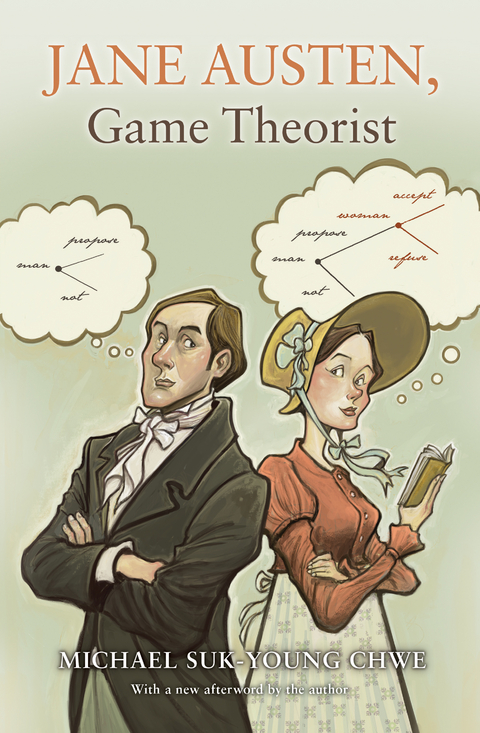 Jane Austen, Game Theorist -  Michael Suk-Young Chwe