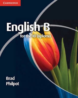 English B for the IB Diploma -  Brad Philpot
