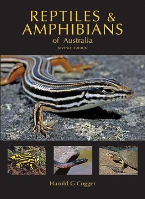 Reptiles and Amphibians of Australia -  Harold Cogger