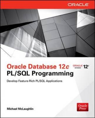Oracle Database 12c PL/SQL Programming -  Michael McLaughlin