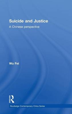 Suicide and Justice -  Fei Wu