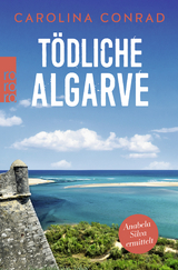 Tödliche Algarve - Carolina Conrad