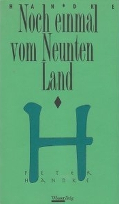 Noch einmal vom Neunten Land - Peter Handke, Jože Horvat