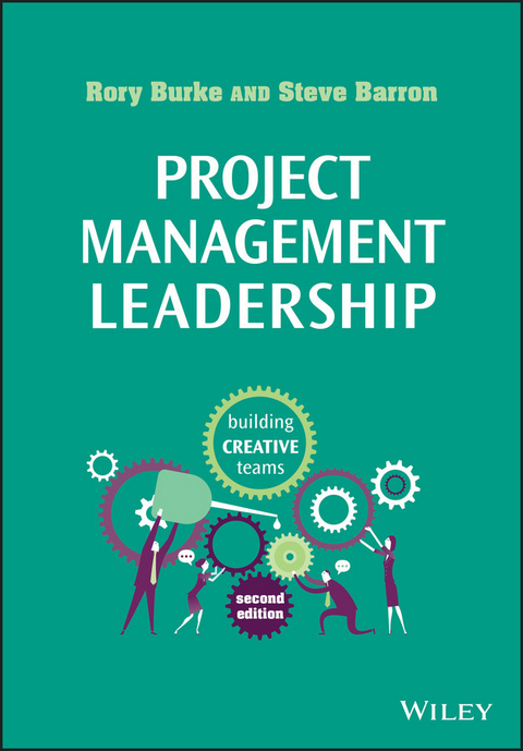 Project Management Leadership -  Steve Barron,  Rory Burke