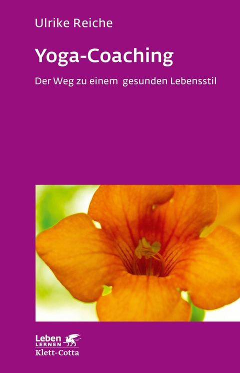 Yoga-Coaching (Leben Lernen, Bd. 263) - Ulrike Reiche