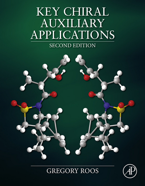 Key Chiral Auxiliary Applications -  Gregory Roos