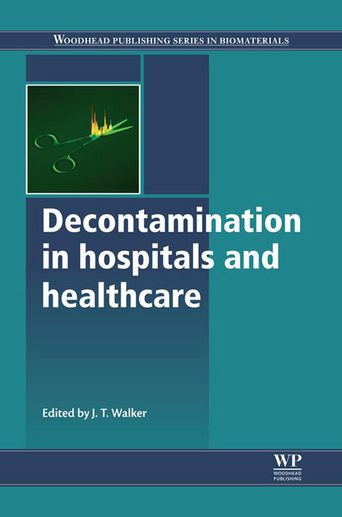 Decontamination in Hospitals and Healthcare - 