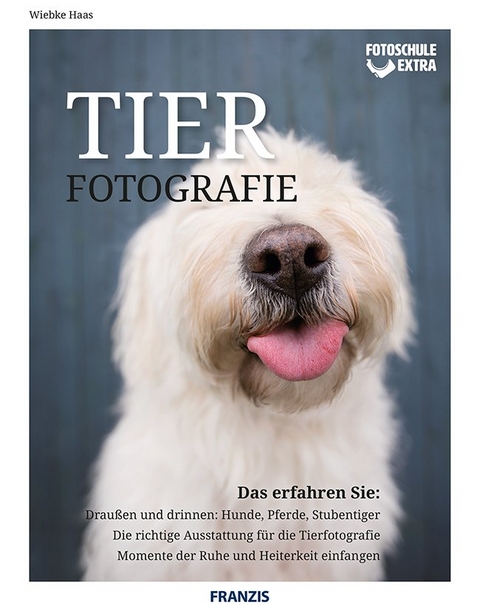 Fotoschule extra - Tierfotografie - Wiebke Haas