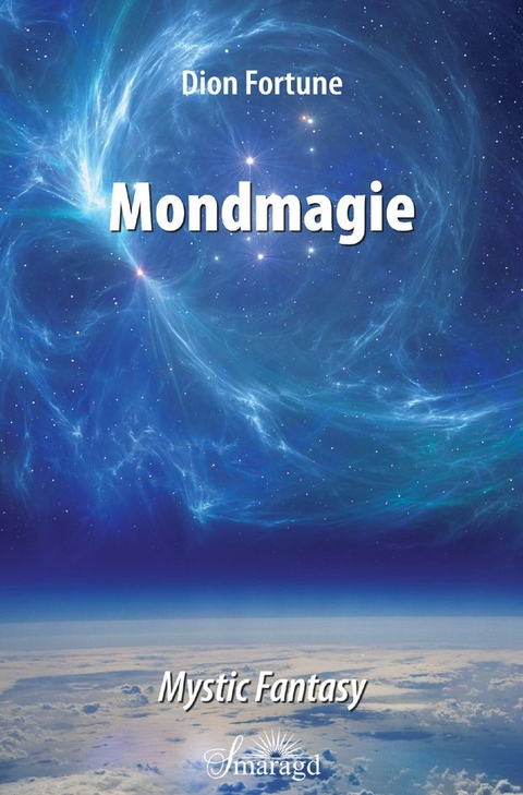 Mondmagie - das Geheimnis der Seepriesterin - Dion Fortune