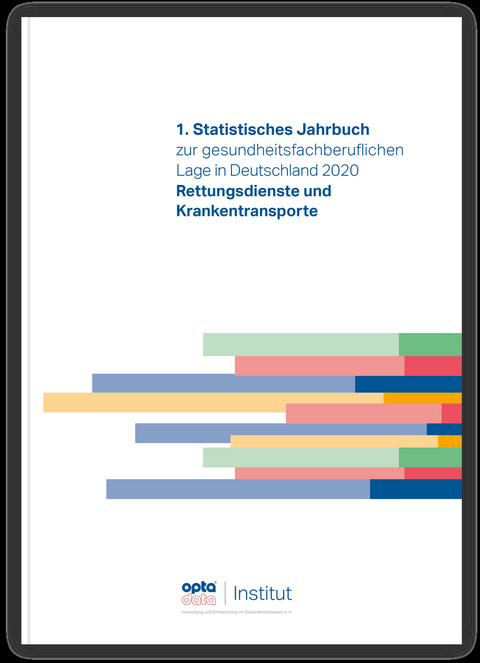1. Statistisches Jahrbuch zur gesundheitsfachberuflichen Lage in Deutschland 2020 - 
