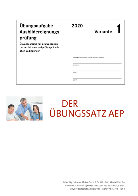 Der Übungssatz zur Ausbildereignungsprüfung - Variante 1 - Dr. Lothar Semper, Bernhard Gress