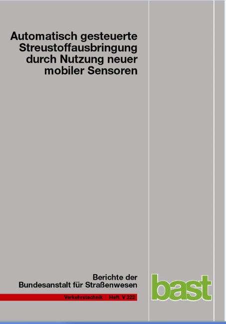 Automatisch gesteuerte Streustoffausbringung durch Nutzung neuer mobiler Sensoren - Günter Hausmann