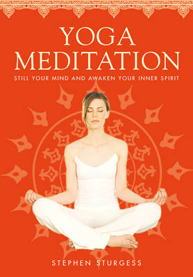 Yoga Meditation -  Stephen Sturgess