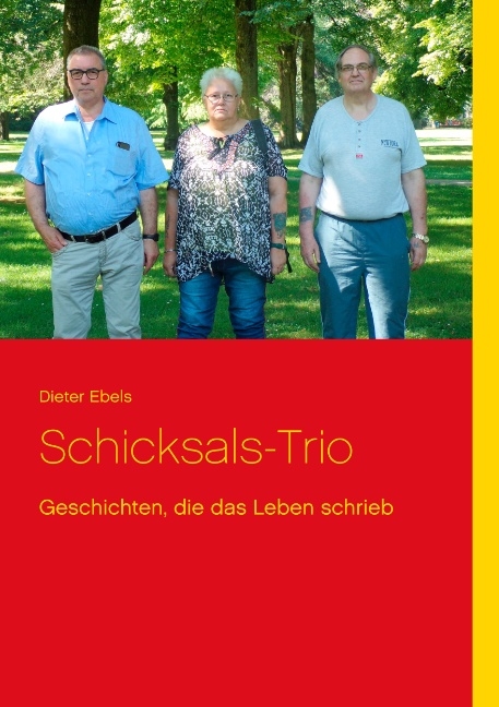 Schicksals-Trio - Dieter Ebels