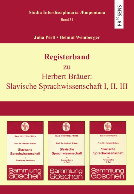 Registerband zu Herbert Bräuer: Slavische Sprachwissenschaft I, II, III - Julia Pertl, Helmut Weinberger