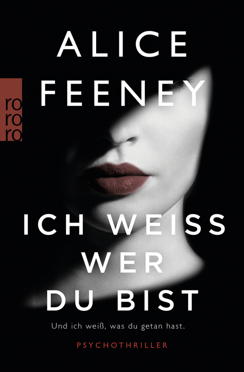 Ich weiß, wer du bist - Alice Feeney