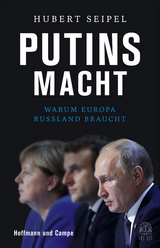 Putins Macht - Seipel, Hubert