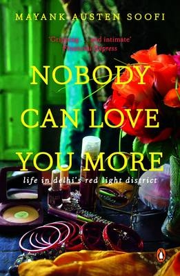 Nobody Can Love You More -  Mayank Austen Soofi
