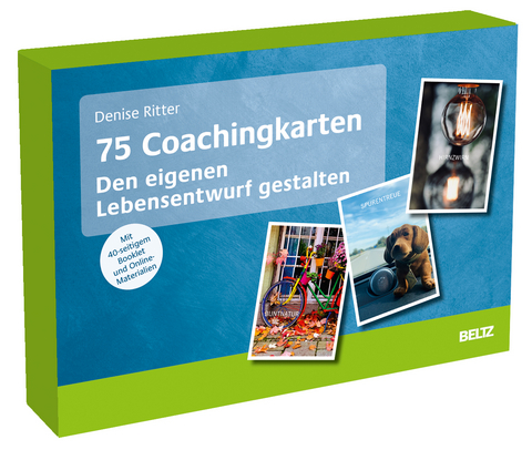 75 Coachingkarten Den eigenen Lebensentwurf gestalten - Denise Ritter