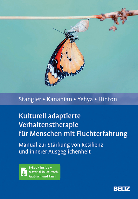 Kulturell adaptierte Verhaltenstherapie für Menschen mit Fluchterfahrung - Ulrich Stangier, Schahryar Kananian, Marwan Yehya, Devon E. Hinton