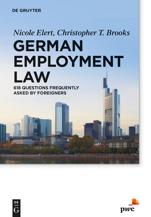 German Employment Law - Nicole Elert, Christopher T. Brooks