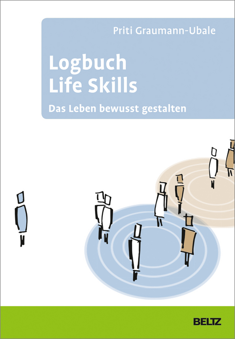 Logbuch Life Skills - Priti Graumann-Ubale