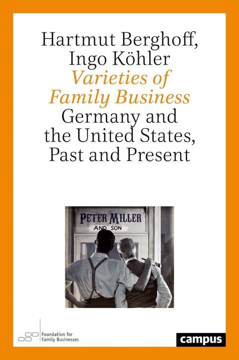 Varieties of Family Business - Hartmut Berghoff, Ingo Köhler