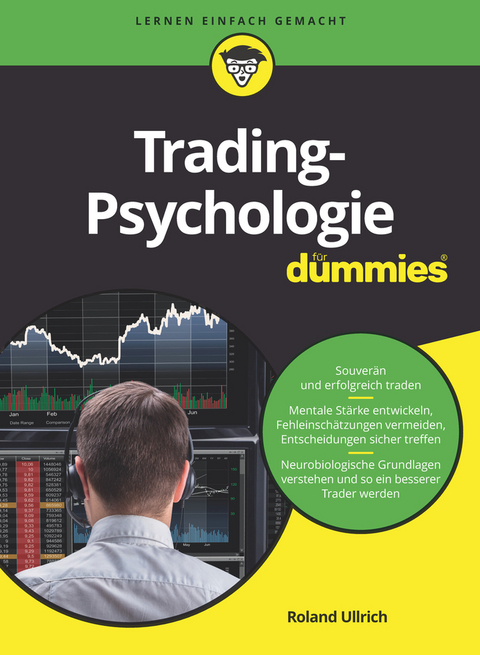 Trading-Psychologie für Dummies - Roland Ullrich