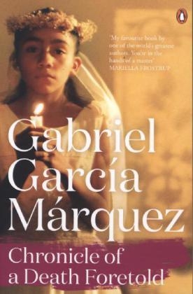 Chronicle of a Death Foretold -  Gabriel Garcia Marquez