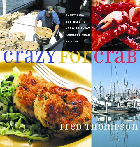 Crazy for Crab - Fred Thompson