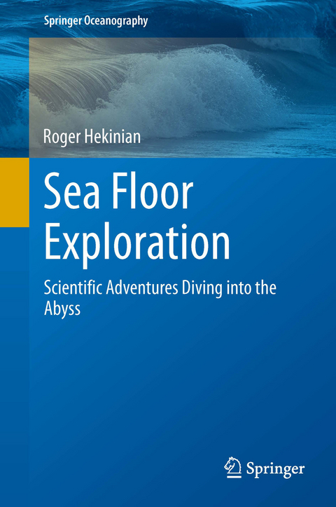 Sea Floor Exploration - Roger Hekinian
