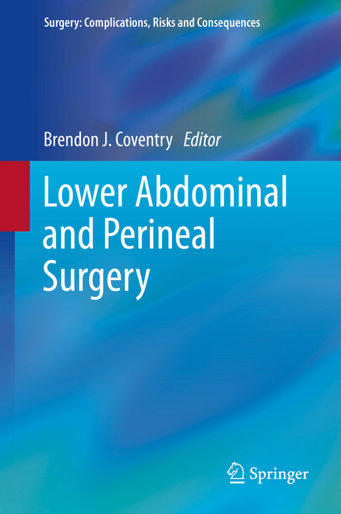 Lower Abdominal and Perineal Surgery - 
